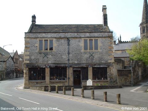 Recent Photograph of The Old Town Hall in King Street (Bakewell)