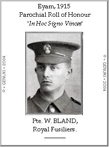 Pte. W. BLAND, Royal Fusiliers