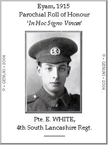 Pte. E. WHITE, 4th South Lancashire Regt.