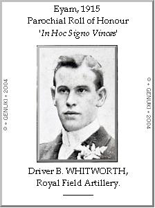 Driver B. WHITWORTH, Royal Field Artillery