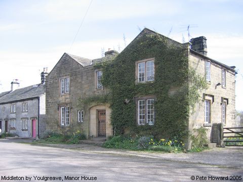 Recent Photograph of Manor House (Middleton by Youlgreave)